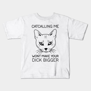 Cats Against Catcalls Kids T-Shirt